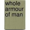 Whole Armour of Man by Caleb Williams Saleeby