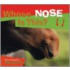 Whose Nose Is This?