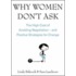 Why Women Don't Ask