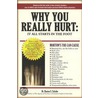 Why You Really Hurt door Dr. Schuler Burton S.