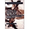 Why the Cocks Fight door Michele Wucker
