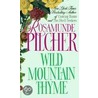 Wild Mountain Thyme door Rosamunde Pilcher