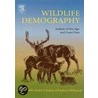 Wildlife Demography door Kristen E. Ryding