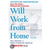 Will Work From Home by Tory Johnson