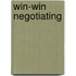Win-Win Negotiating