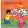 Logeren is een feest! by Vivian den Hollander