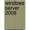 Windows Server 2008 door Greg Shields