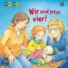 Wir sind jetzt vier by Sabine Cuno