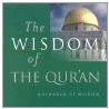 Wisdom Of The Quran door Oneworld Publications
