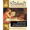 Witchcraft Medicine by Claudia Müller-Ebeling