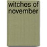 Witches Of November