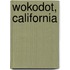 Wokodot, California