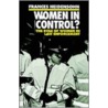 Women In Control? P door Frances Heidensohn