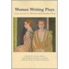 Women Writing Plays door Alexis Greene