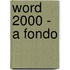 Word 2000 - A Fondo