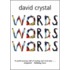 Words,words,words P