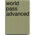 World Pass Advanced