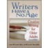 Writers Have No Age