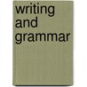 Writing And Grammar door Joyce Armstrong Carroll