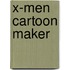 X-Men Cartoon Maker