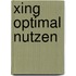 Xing optimal nutzen