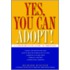Yes, You Can Adopt!