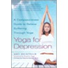 Yoga for Depression door Amy Weintraub