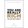 You Are Really Rich by Steve Henry