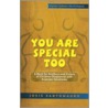 You Are Special Too door Josie Santomauro
