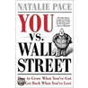 You vs. Wall Street door Natalie Pace
