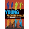 Young Professionals door Ian Stannard