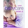 Your Babycare Bible door Tony Waterston