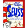 Your Favorite Seuss door Dr. Seuss