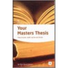 Your Masters Thesis by Alan Bond