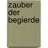 Zauber der Begierde