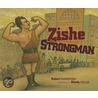 Zishe The Strongman door Robert Rubinstein