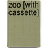 Zoo [With Cassette]