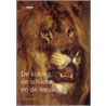 De koning, de schilder en de leeuw door M. van de Laar