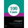100 Cases In Surgery by Richard Worth