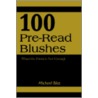 100 Pre-Read Blushes door Michael Blitz