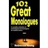 102 Great Monologues
