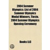 2004 Summer Olympics door Books Llc