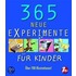 365 neue Experimente