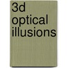 3D Optical Illusions door Dee Costello