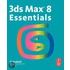 3ds Max 8 Essentials