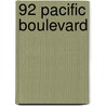 92 Pacific Boulevard by Debbie Macomber