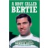 A Bhoy Called Bertie