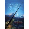 A Case of Two Cities by Xiaolong Qiu