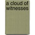 A Cloud of Witnesses