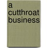 A Cutthroat Business door Jennie Bentley